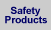 Safety Products