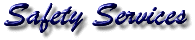 Safety Services